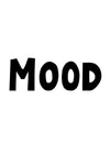 Mood T-Shirt