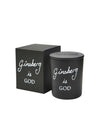 Ginsberg Is God Candle