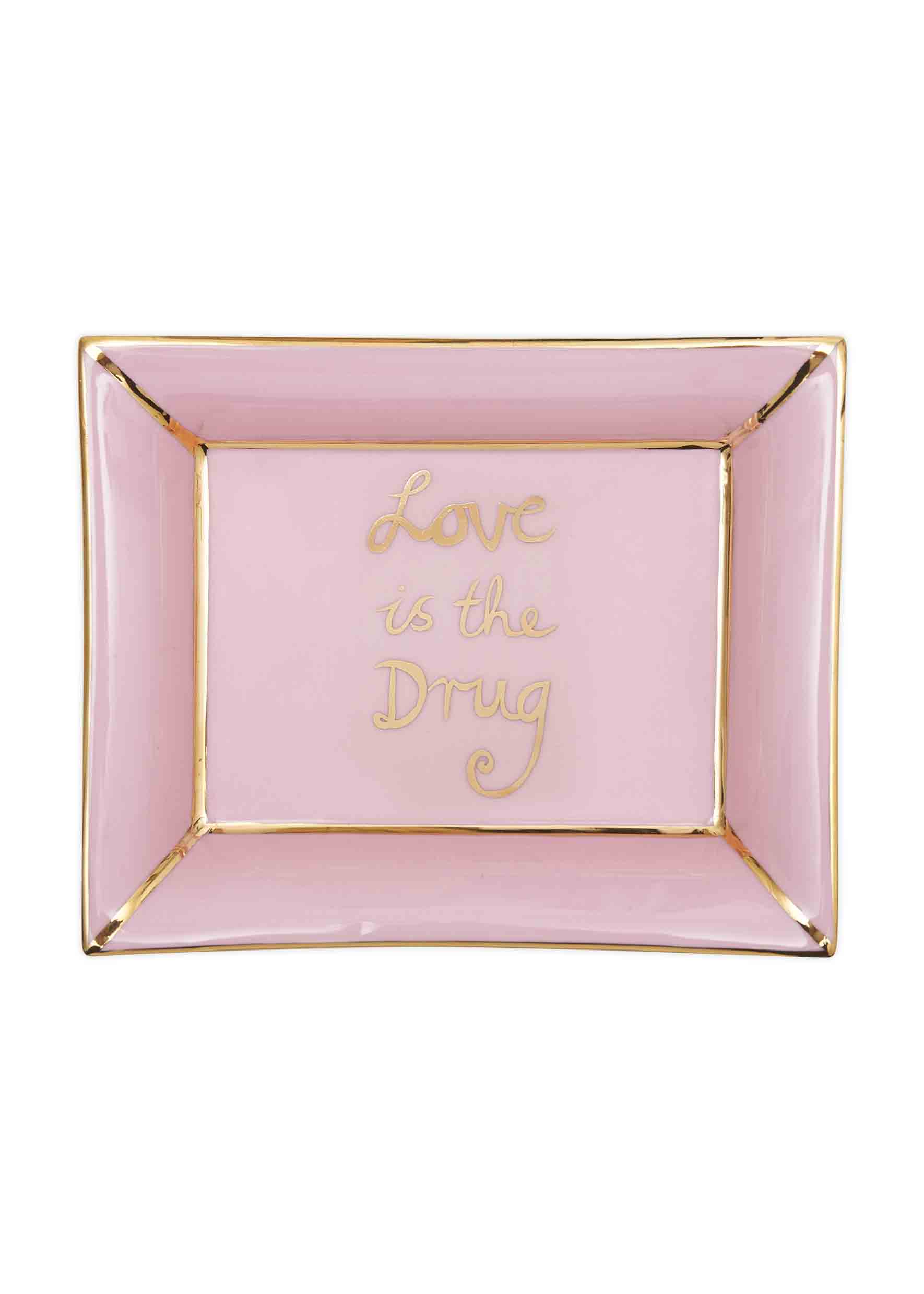 Shop the Love Is The Drug Trinket Tray. Pure China. Available