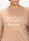 The Artist Is An Active Dreamer Jumper